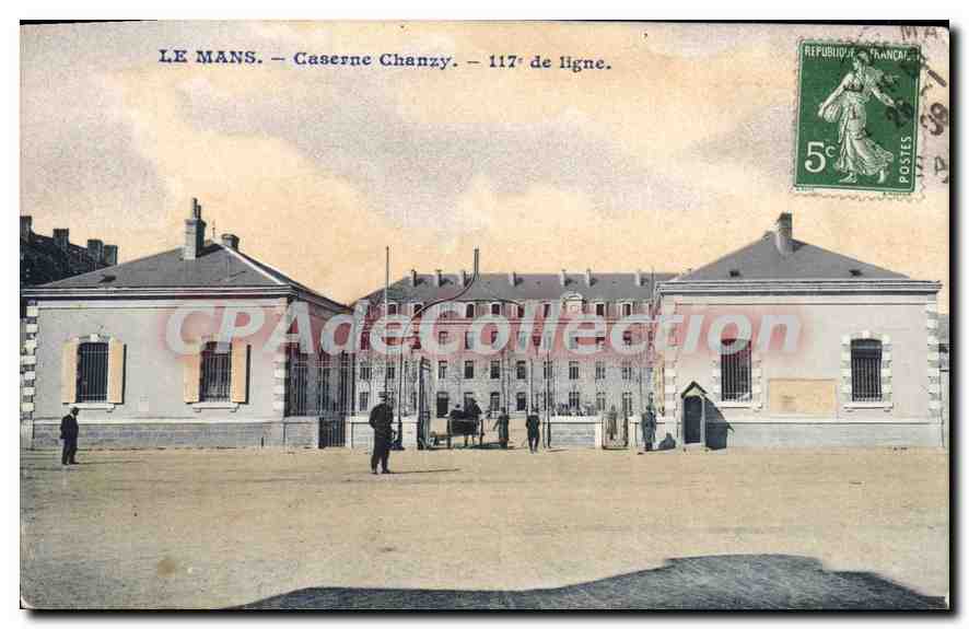 Le Mans — Chanzy Barracks — 117th Line Regiment