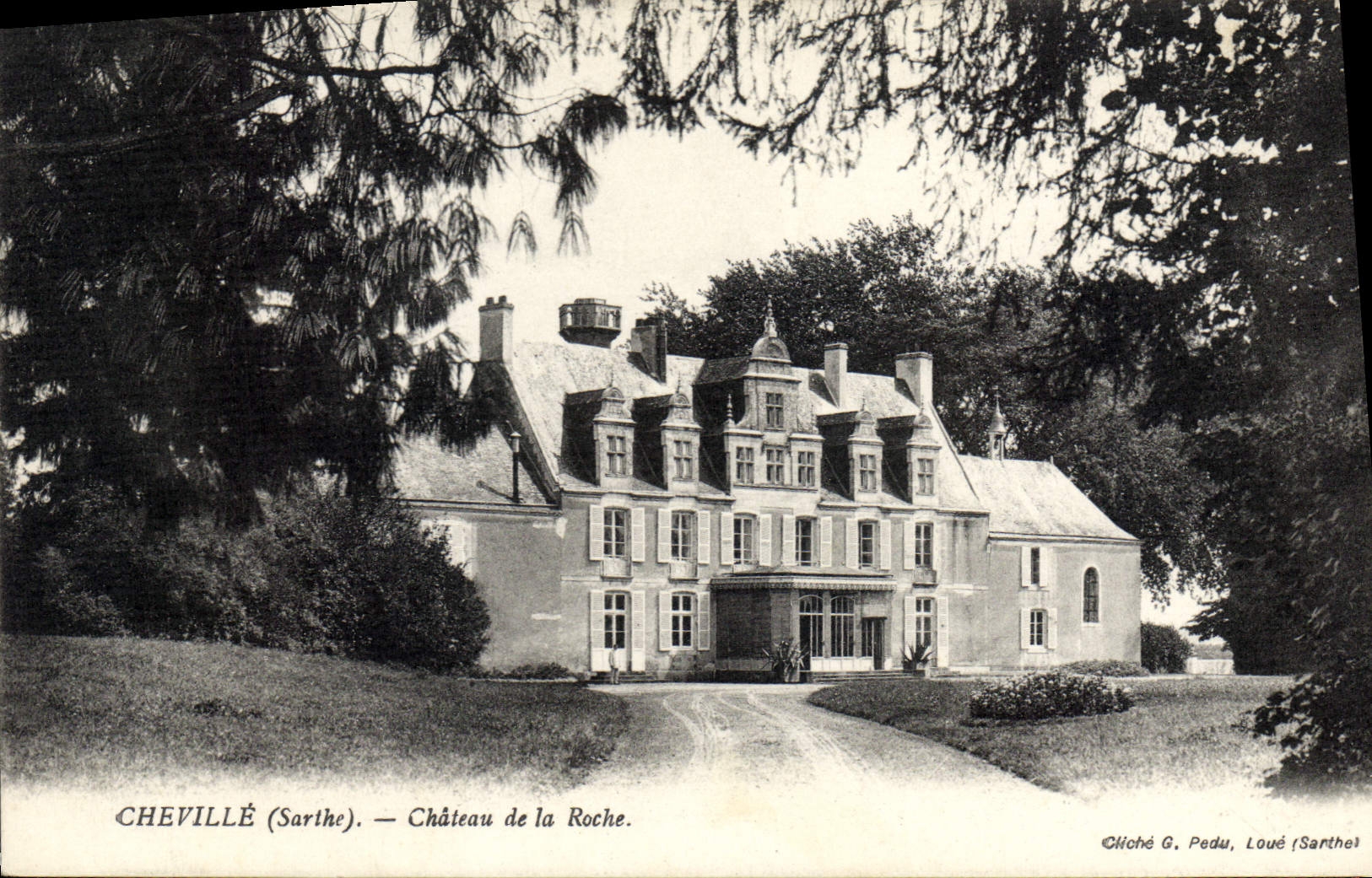 Chevillé (Sarthe) — Château de la Roche — éditeur Kiché G. Pedu, Loué (Sarthe)
