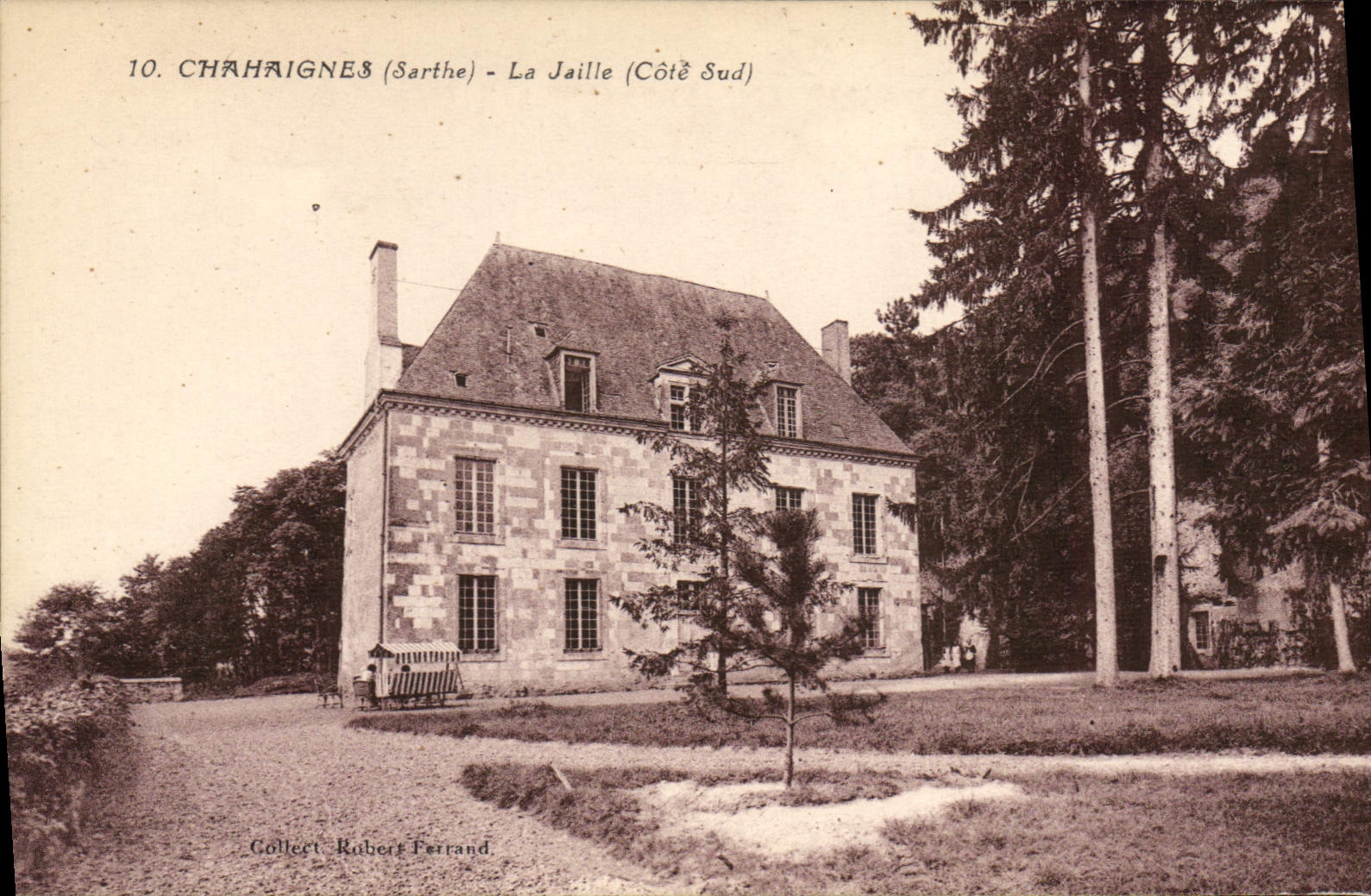 Chahaignes (Sarthe) - La Jaille (Côté Sud) — Collection Robert Ferrand, n°10