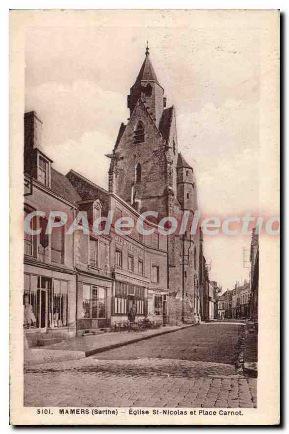CPA Mamers Sarthe Eglise St Nicolas et Place Carnot 