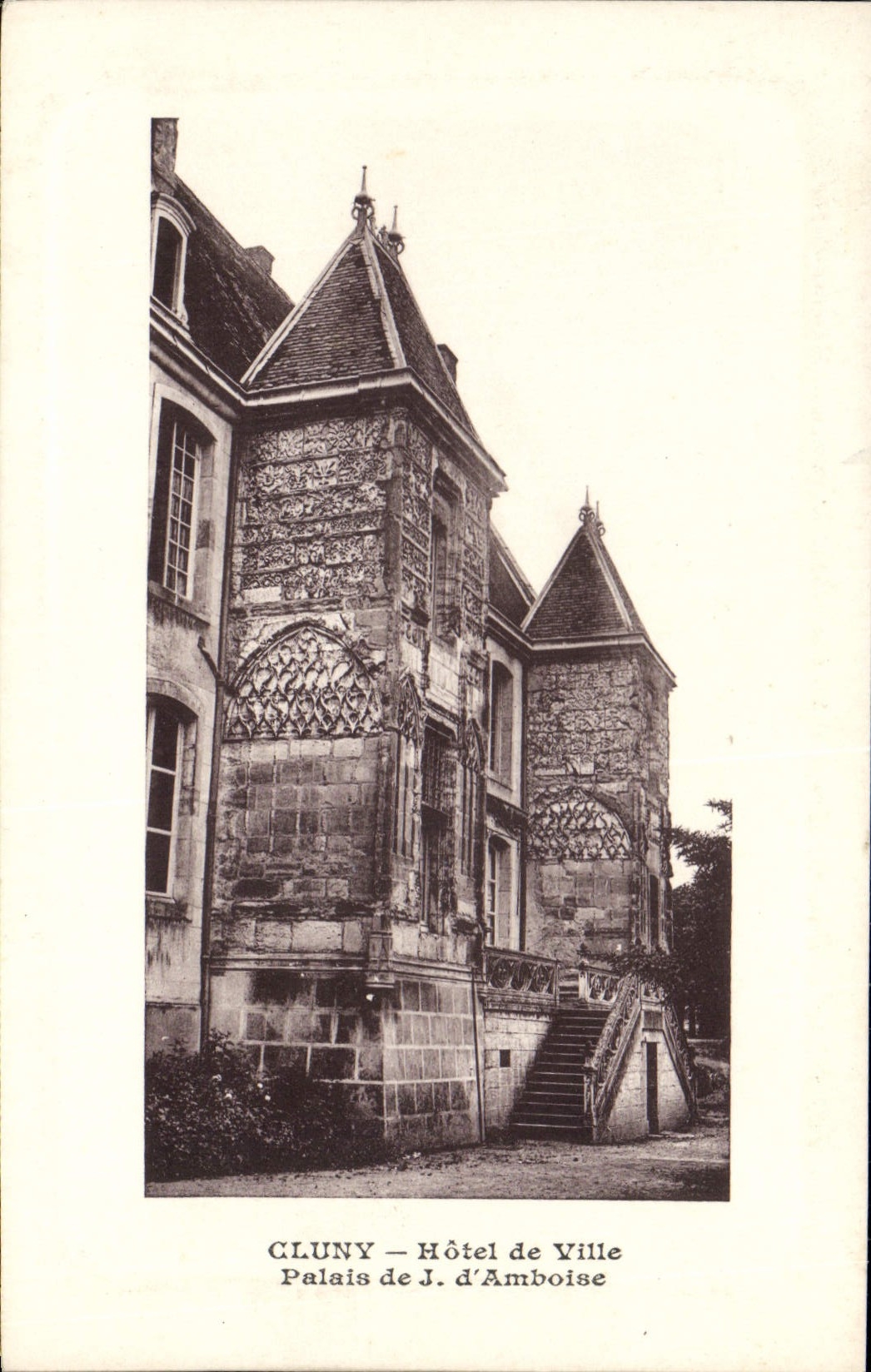 Cluny — Hôtel de Ville — Palais de J. d'Amboise