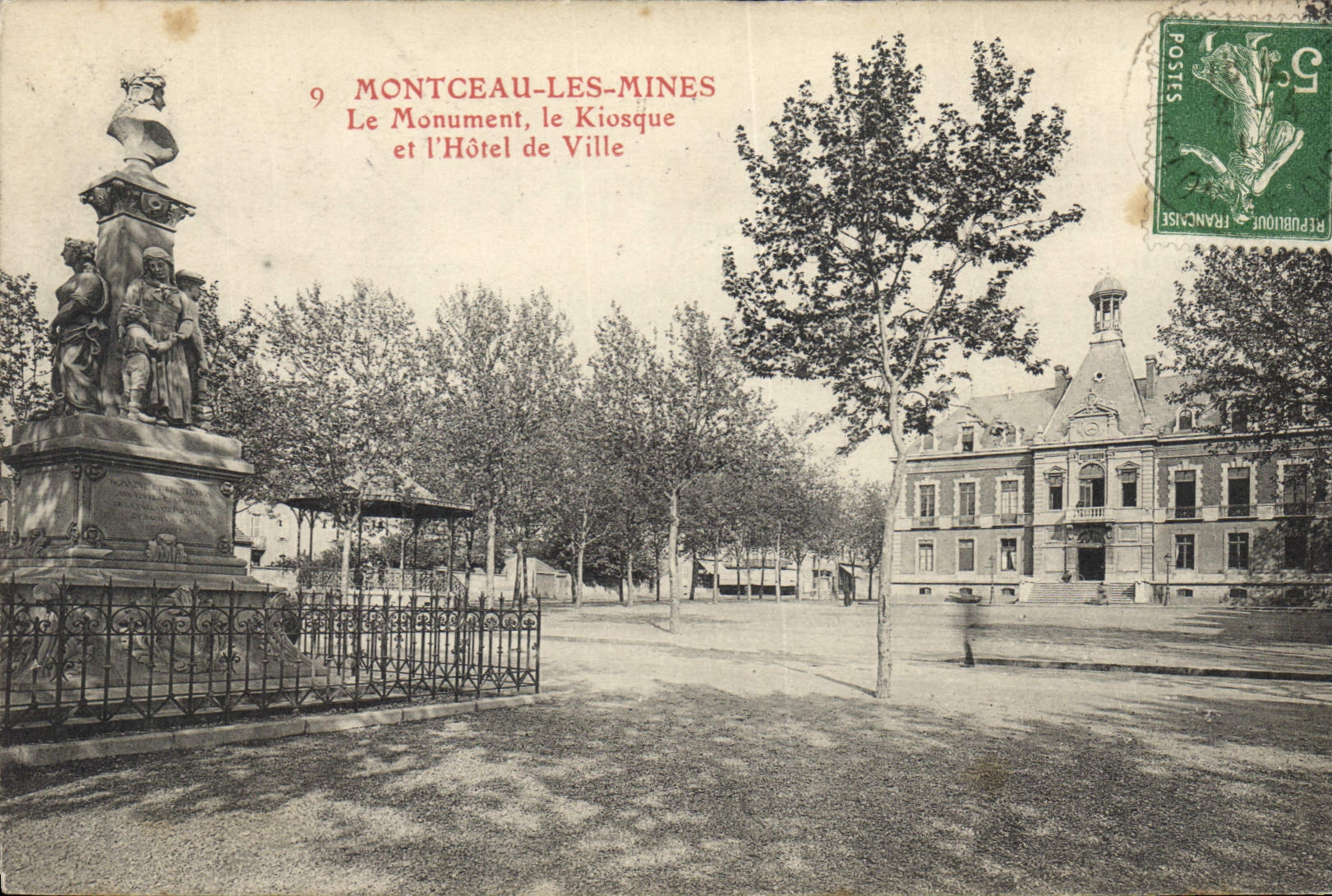 Montceau-les-Mines — Le Monument, le Kiosque et l'Hôtel de Ville — Éditeur inconnu, n°9