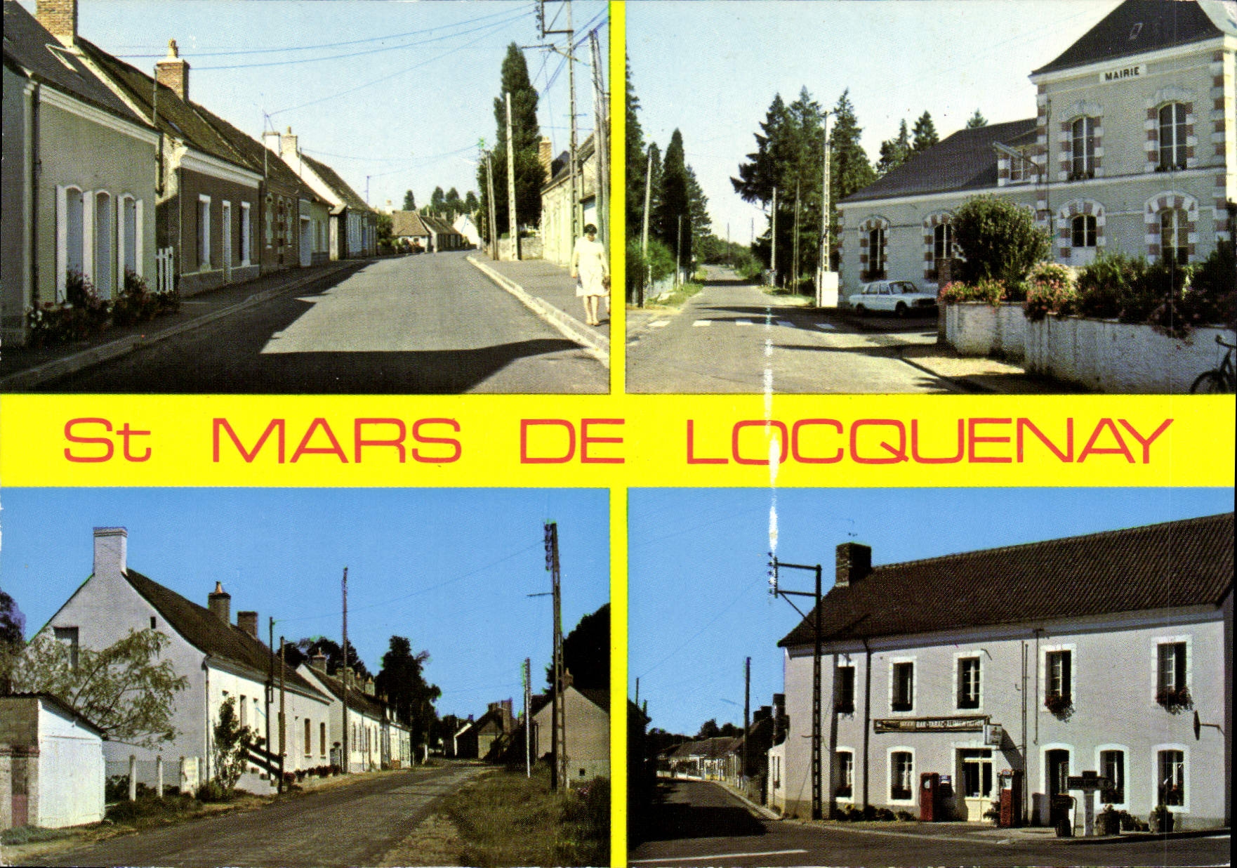 CPSM St Mars de Locquenay route de Bouloire la Mairie rue Launay Guitton Route de Volnay 