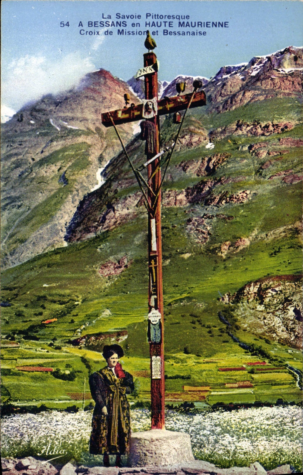 CPA La Savoie Pittoresque a Bessans en Haute Maurienne Croix de Mission et Bessanaise 
