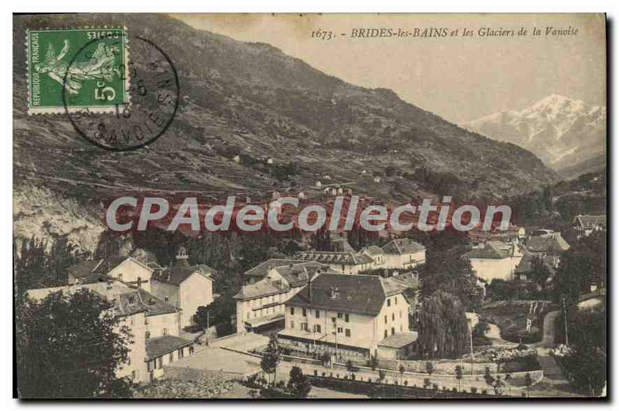 CPA Brides les Bains et les Glaciers de la Vanoise 