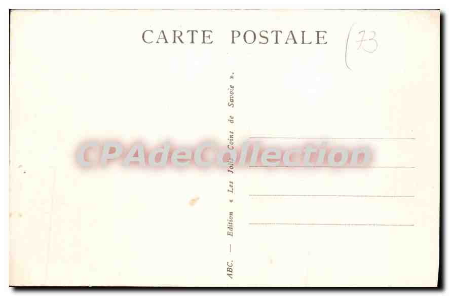 CPA Les jolis coins de Savoie Hauteluce la vallee le Mont Blans et les Aiguilles du Joly  — Rückseite