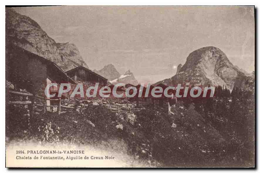 CPA Pralognan la vanoise Chalets de Fontanette Aiguille de Creux Noir 