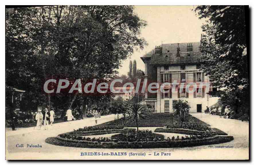 CPA Brides les Bains Savoie le Parc 