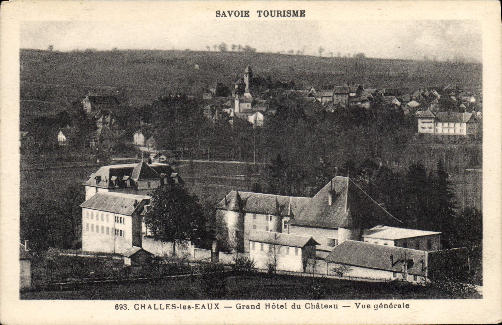 CPA Savoie Tourisme Challes les Eaux grand hotel du chateau vue generale 