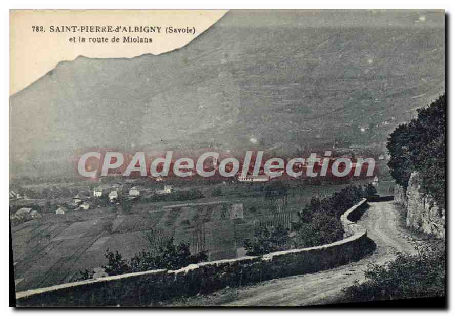 CPA Saint Pierre d'Albigny Savoie et la route de Miolans 