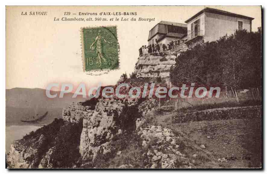 CPA La Savoie environs d'Aix les bains la Chambotte et le lac du Bourget 