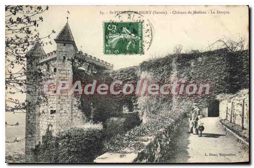 CPA St Pierre d'Albigny Savoie chateau de Miolans le Donjon 