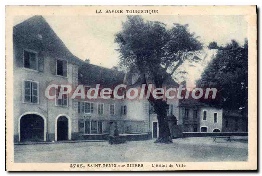 CPA La Savoie Touristique Saint Genix sur Guiers l'hotel de ville 