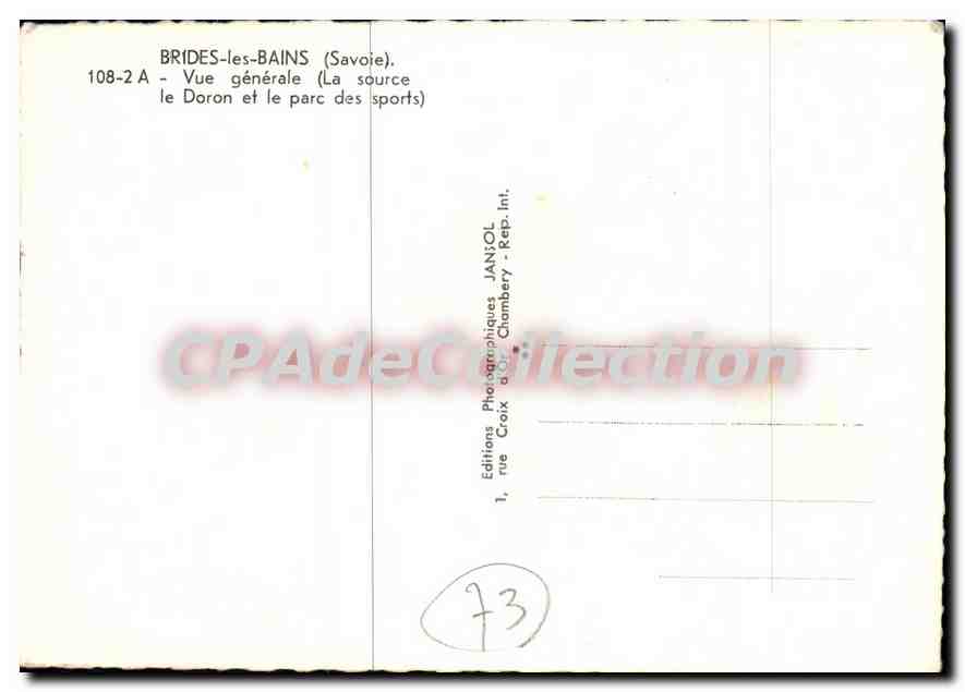 Brides-les-Bains (Savoie) — Vue générale (La source, le Doron et le parc des sports) — Jansol — Verso