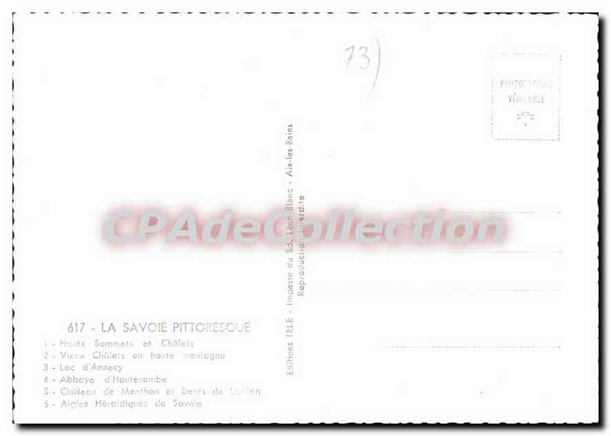 CPSM La Savoie Pittoresque Hauts Sommets et Chalois Vieux Chalois en haute montagne Lac d'Annecy Abb — Rückseite