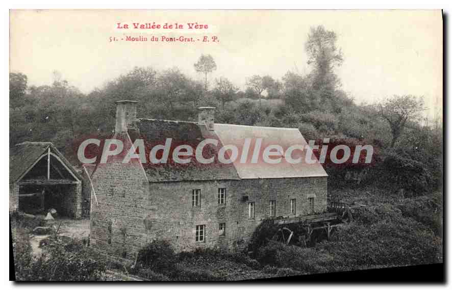 Die Tal der Vère — Moulin du Pont-Grat — E. P.