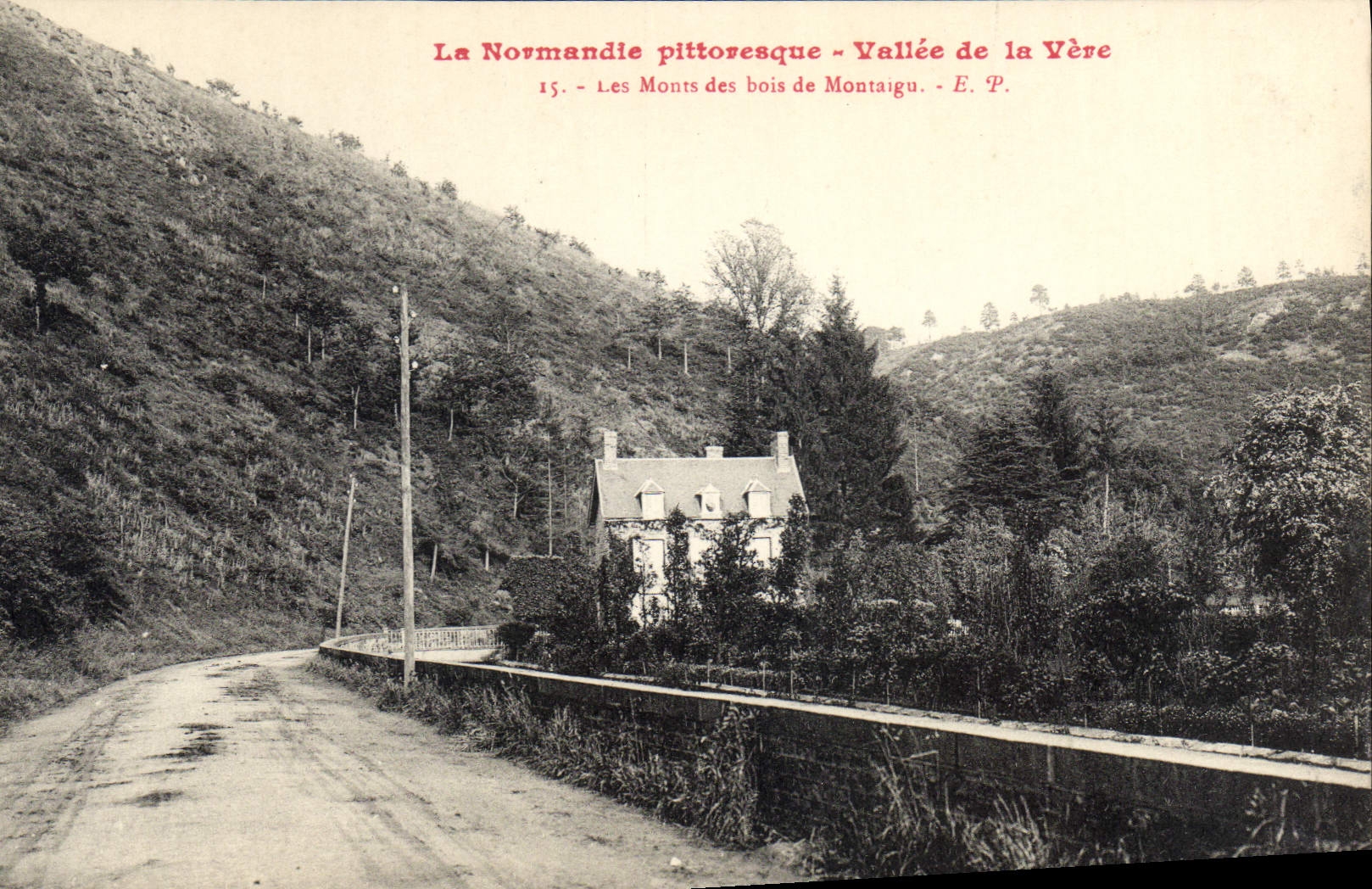 Die bewaldeten Berge von Montaigu - Tal der Vère — E. P. — n°15