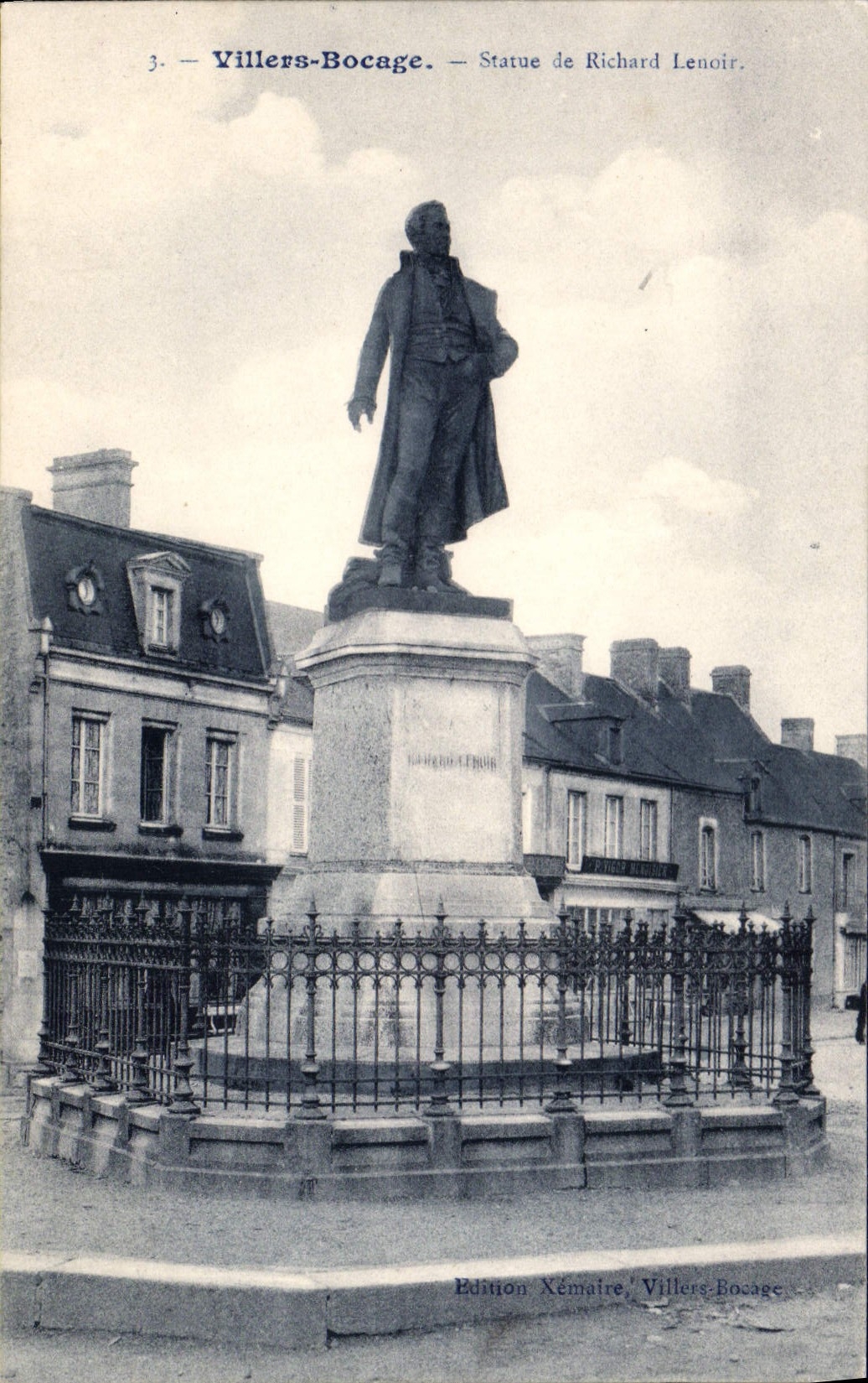 Villers-Bocage — Statue de Richard Lenoir — Édition Xémairé