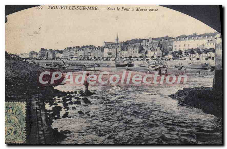 CPA Trouville sur mer Sous le Pont a Maree basse 