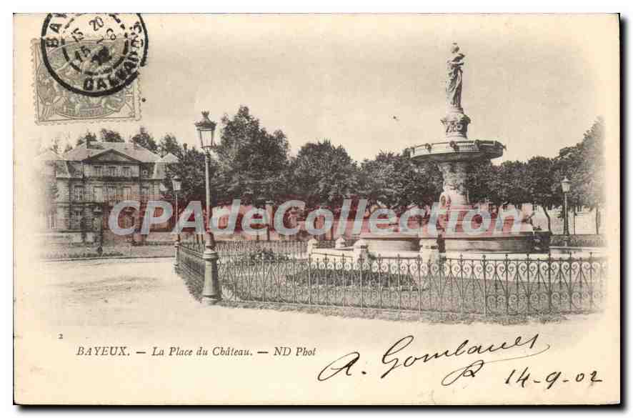 Bayeux — La Place du Château — ND Phot