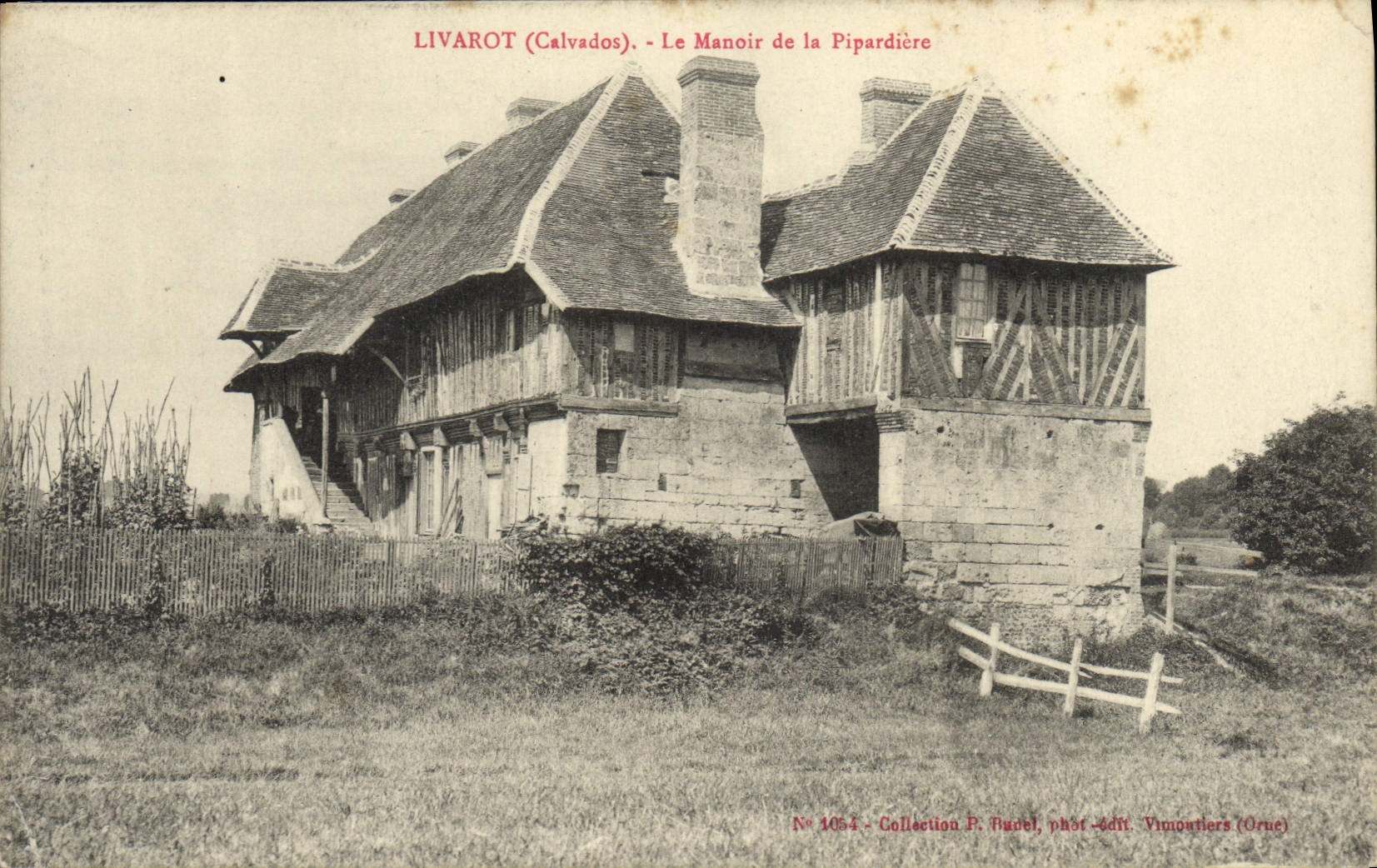 Livarot (Calvados) - Le Manoir de la Pipardière — Collection F. Bugel, phot.édit. Vimontiers (Orne)