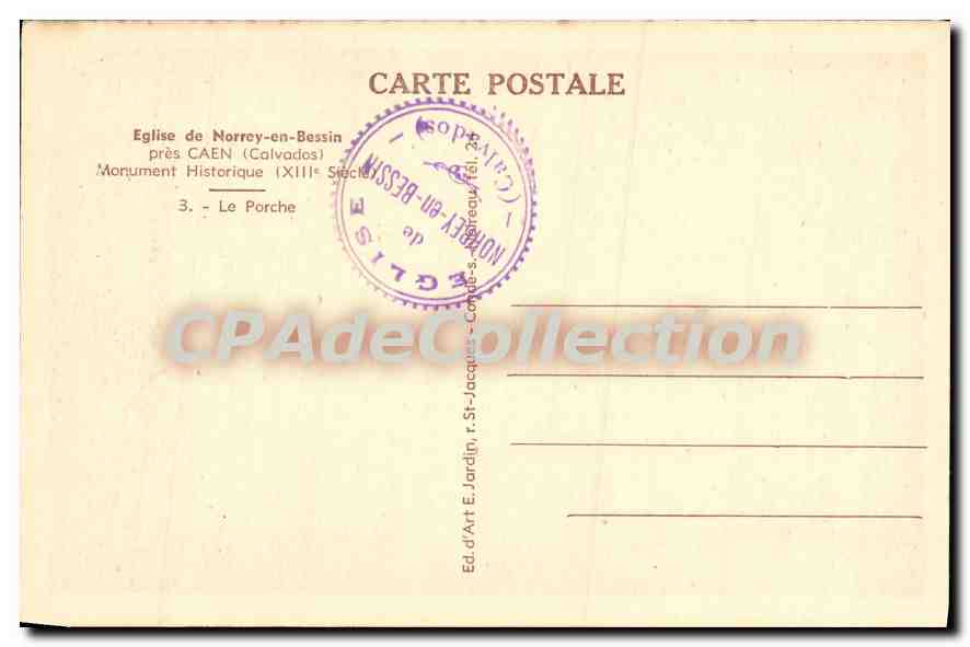 Église de Norrey-en-Bessin — Porche du XIIIe siècle — Éd. d'Art E. Jardin, r. St-Jacques, Caen — Reverso