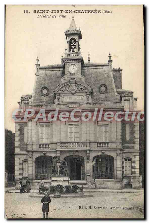 Saint-Just-en-Chaussée (Oise) — L'Hôtel de Ville — Édit. H. Sarrazin, Améublement