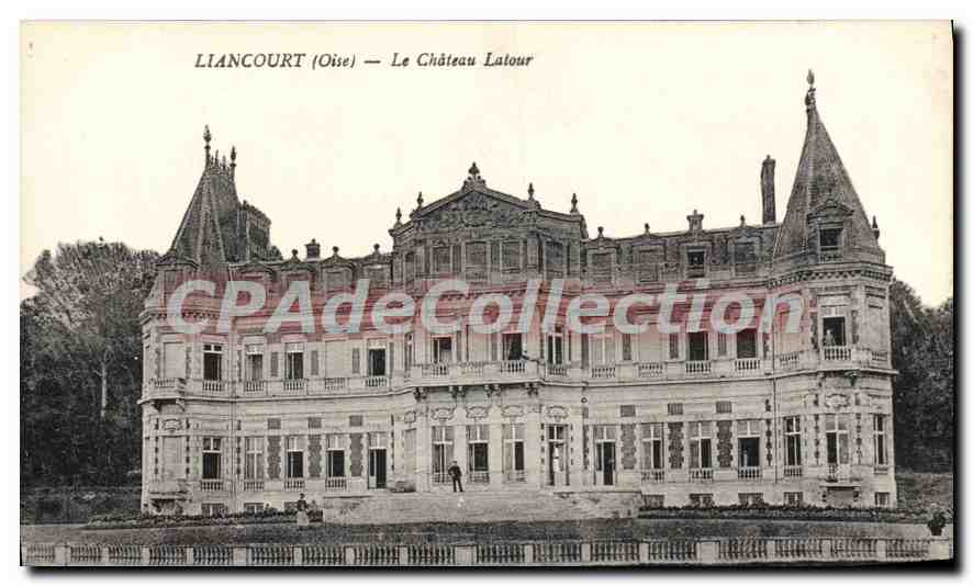 Liancourt (Oise) — Le Château Latour