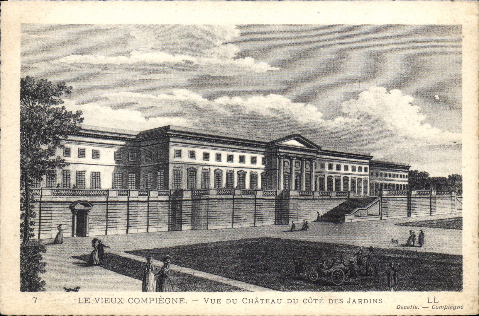 Le Vieux Compiègne — Vue du Château du côté des Jardins — Decelle, Compiègne