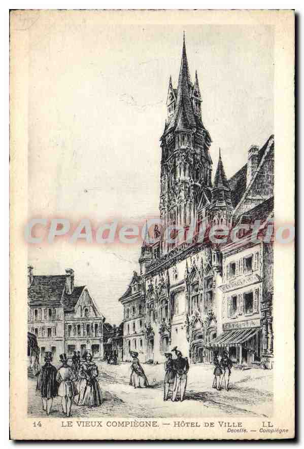 CPA Le Vieux Compiegne Hotel de Ville 