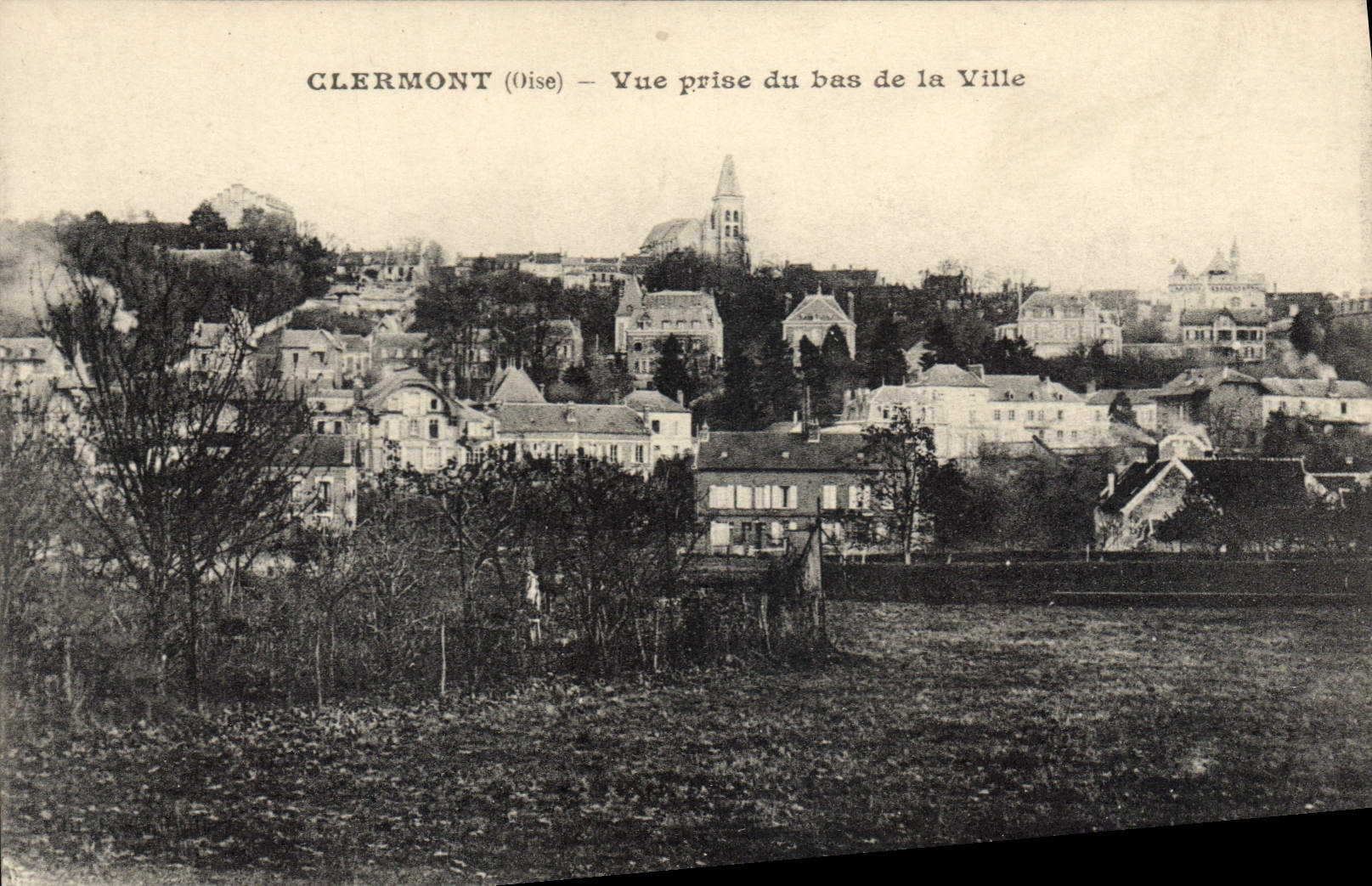 Clermont (Oise) — Vue prise du bas de la Ville — I.P.M. Paris