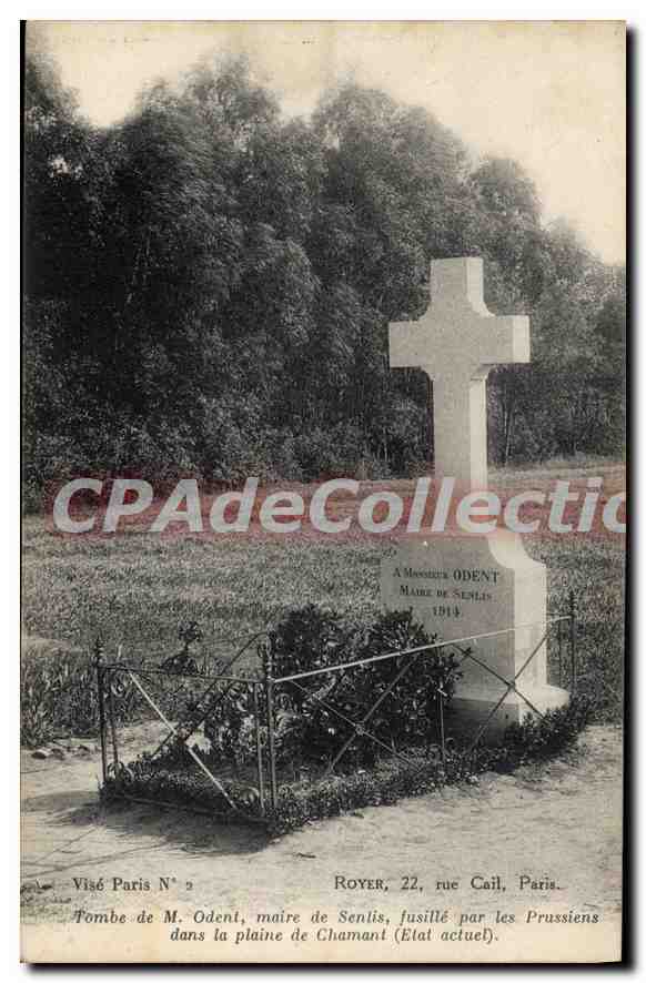 CPA Vise Paris Tombe de M Odent maire de Senlis 
