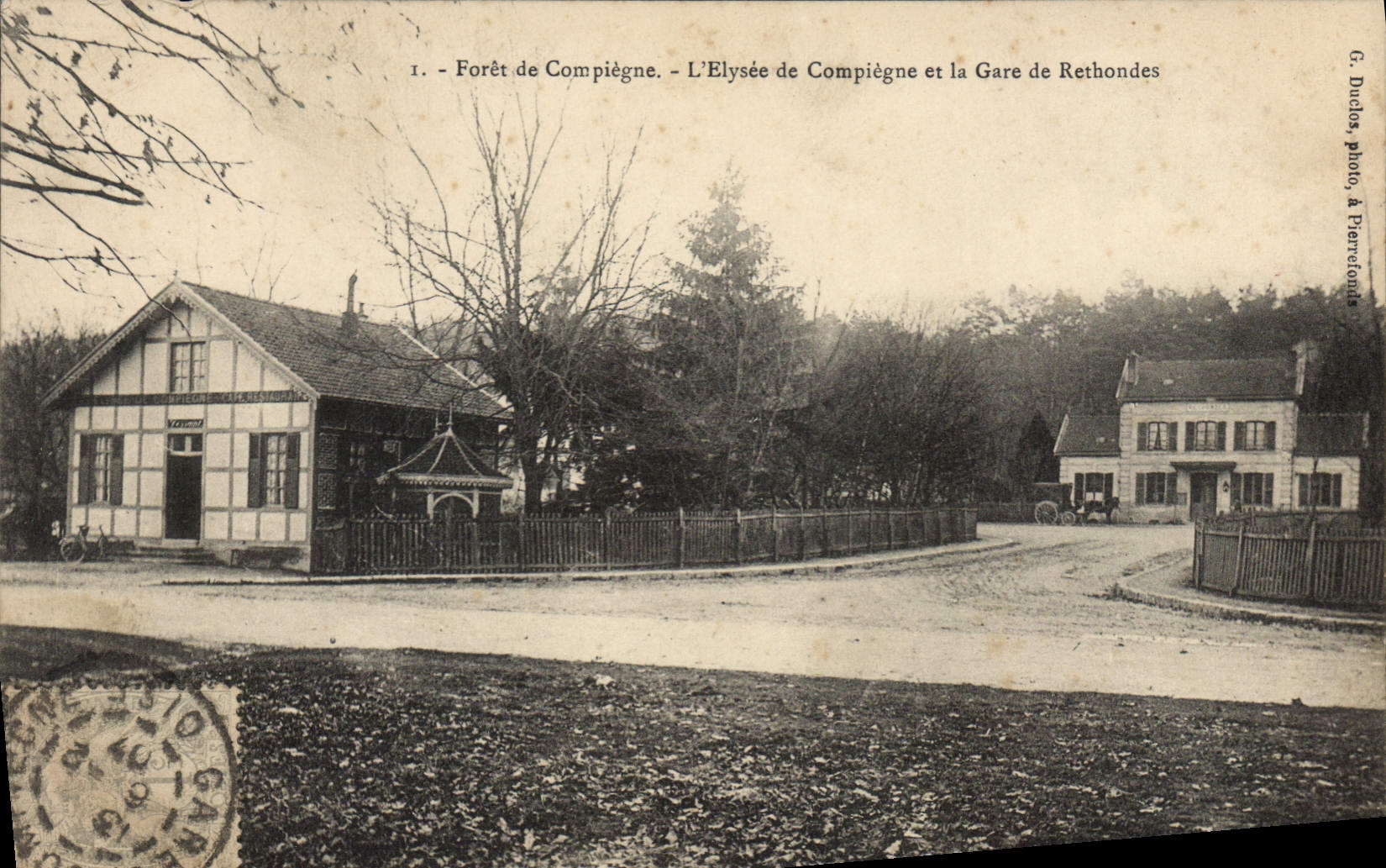 CPA Foret de Compiegne L'Elysee de Compiegne et la Gare de Rethondes 