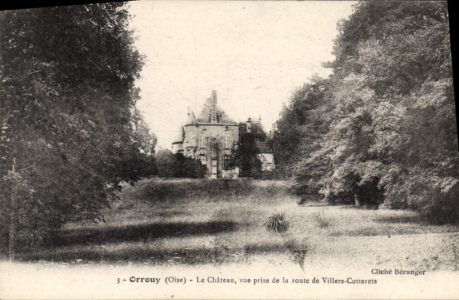 CPA Orrouy Oise Le Chateau vue prise de la route de Villers Cotterets 