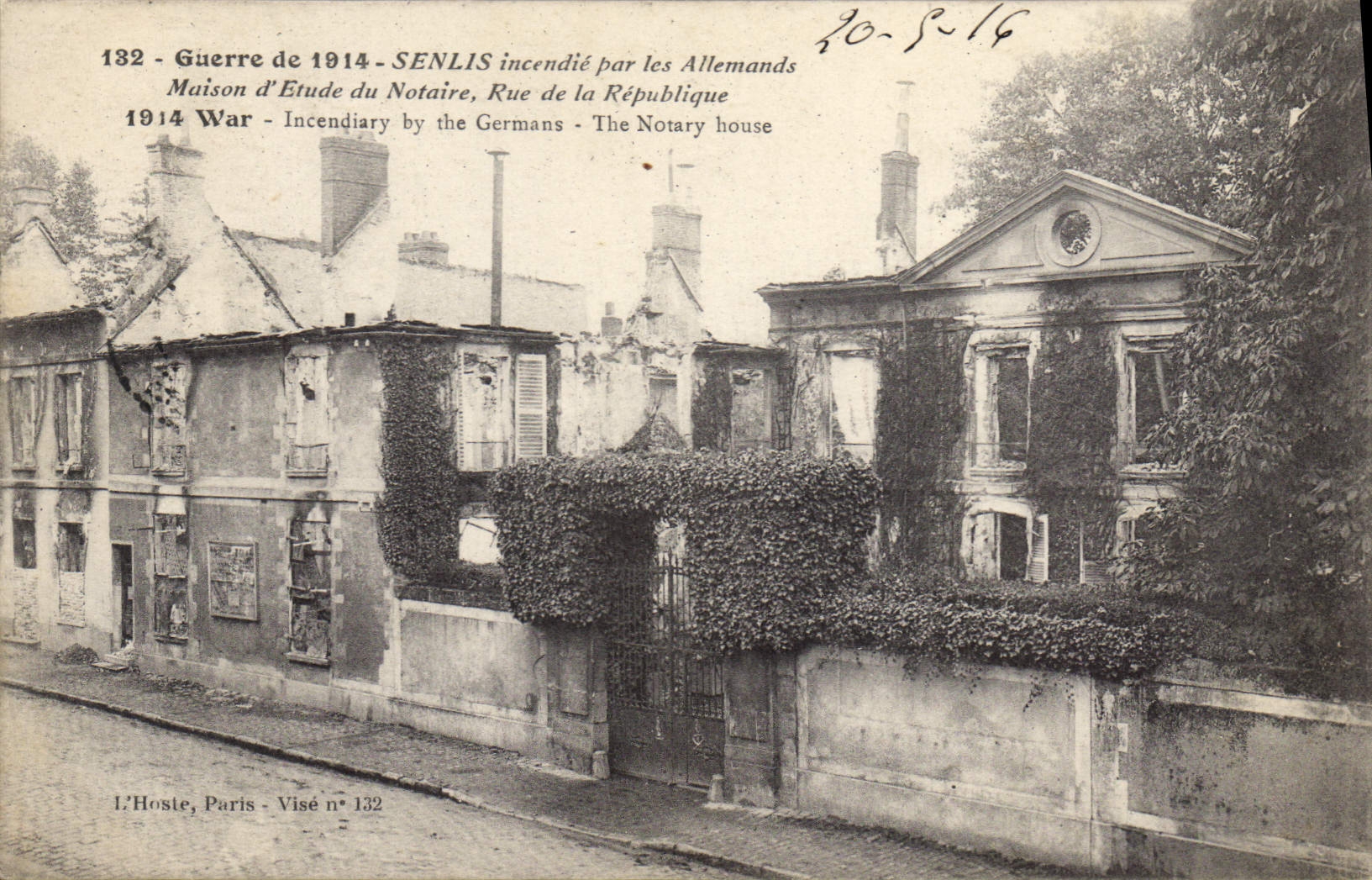 Senlis — Maison d'Étude du Notaire incendiée en 1914 — L'Hoste, Paris, Visé n° 132