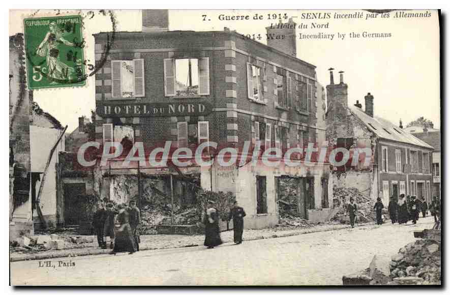 SENILIS — Hôtel du Nord incendié — L'H. Paris