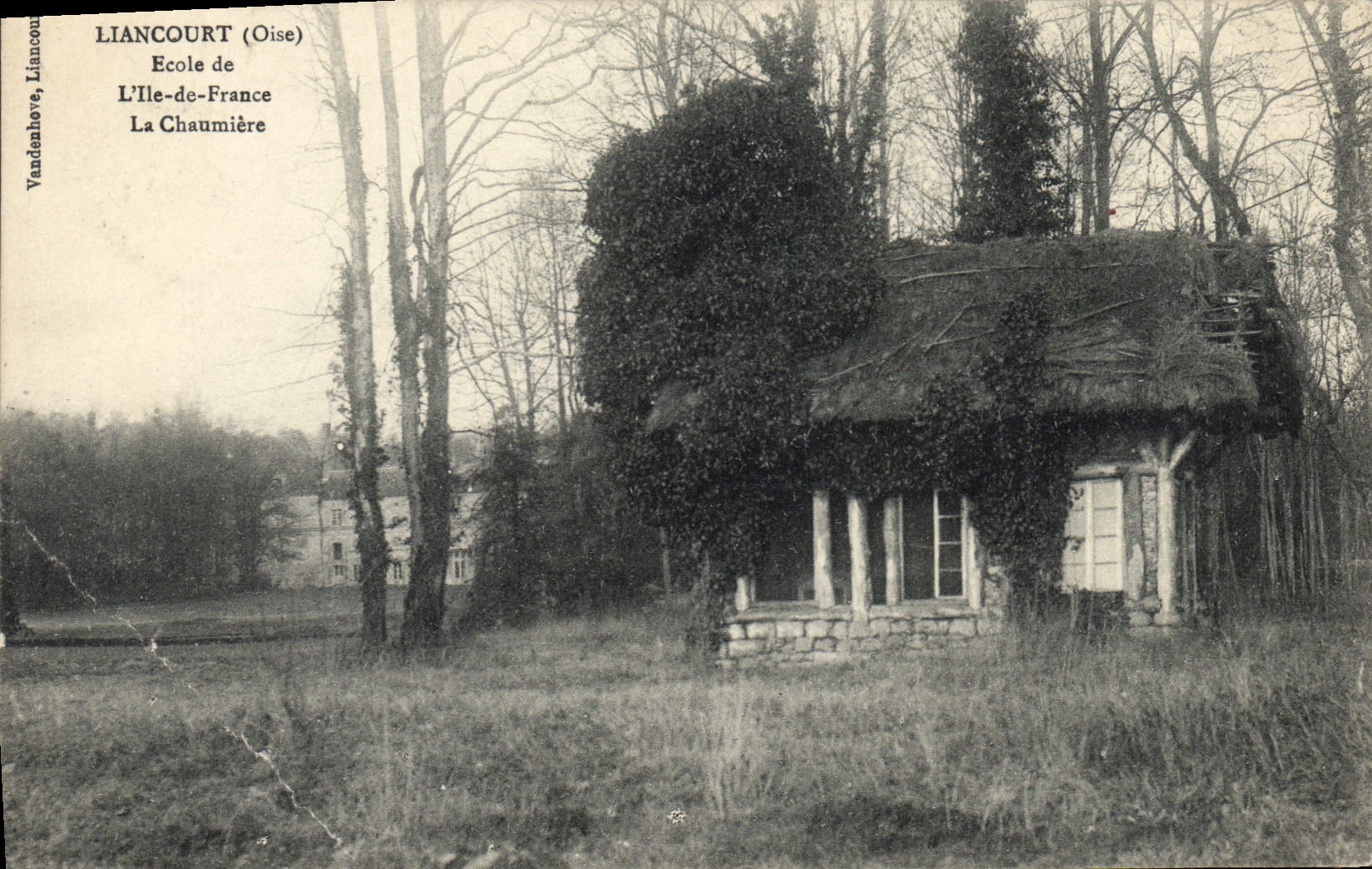 Liancourt (Oise) — École de L'Île-de-France, La Chaumière — Vandenhove