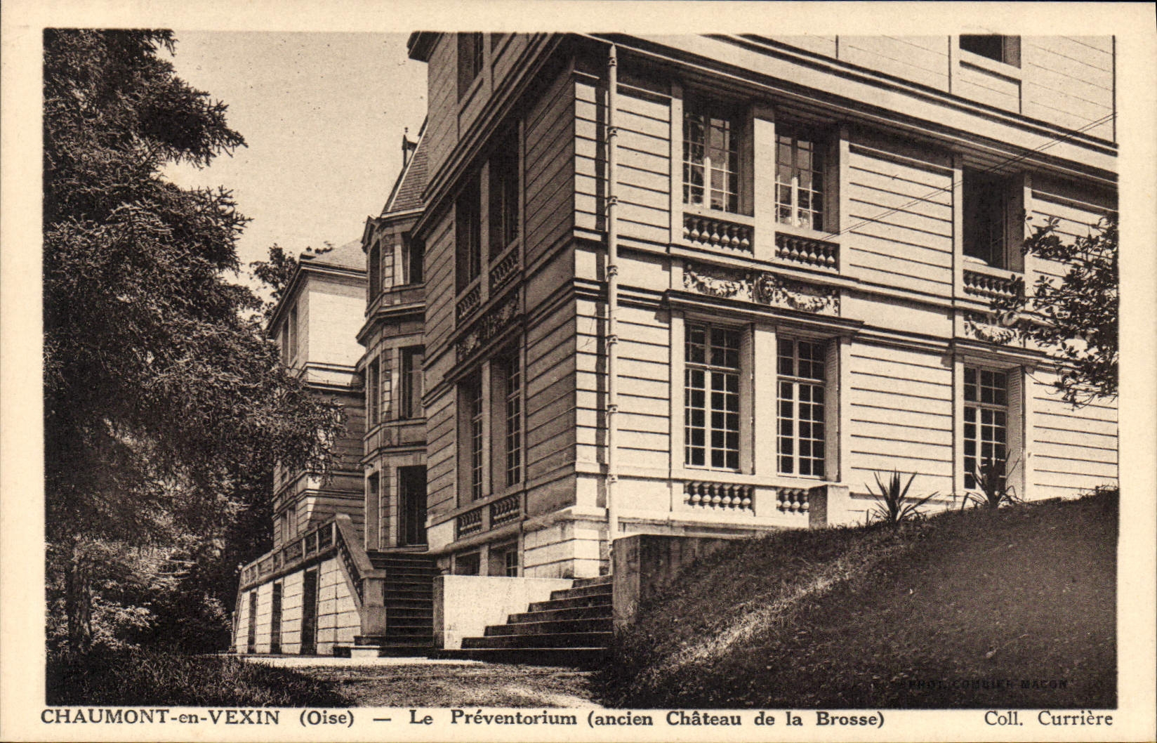 Chaumont-en-Vexin (Oise) — Le Préventorium (ancien Château de la Brosse) — Éditeur : Ernest Couillet Macon, n° de série : Coll. Currièrè