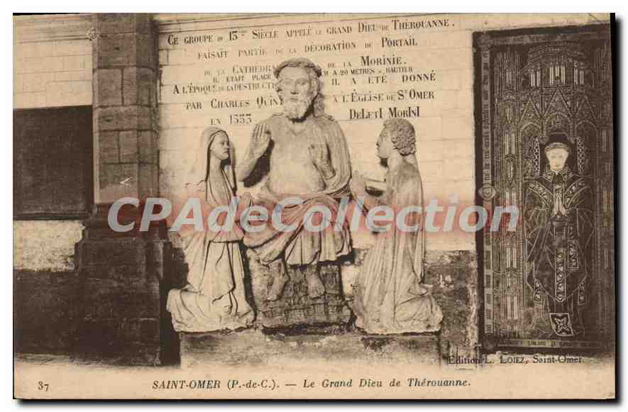 Saint-Omer (P.-de-C.) — Le Grand Dieu de Thérouanne — Éditions L. LOIEZ