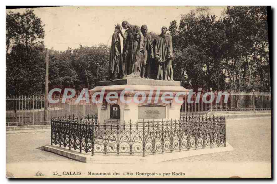 CPA Calais Monument des Six Bourgeois par Rodin