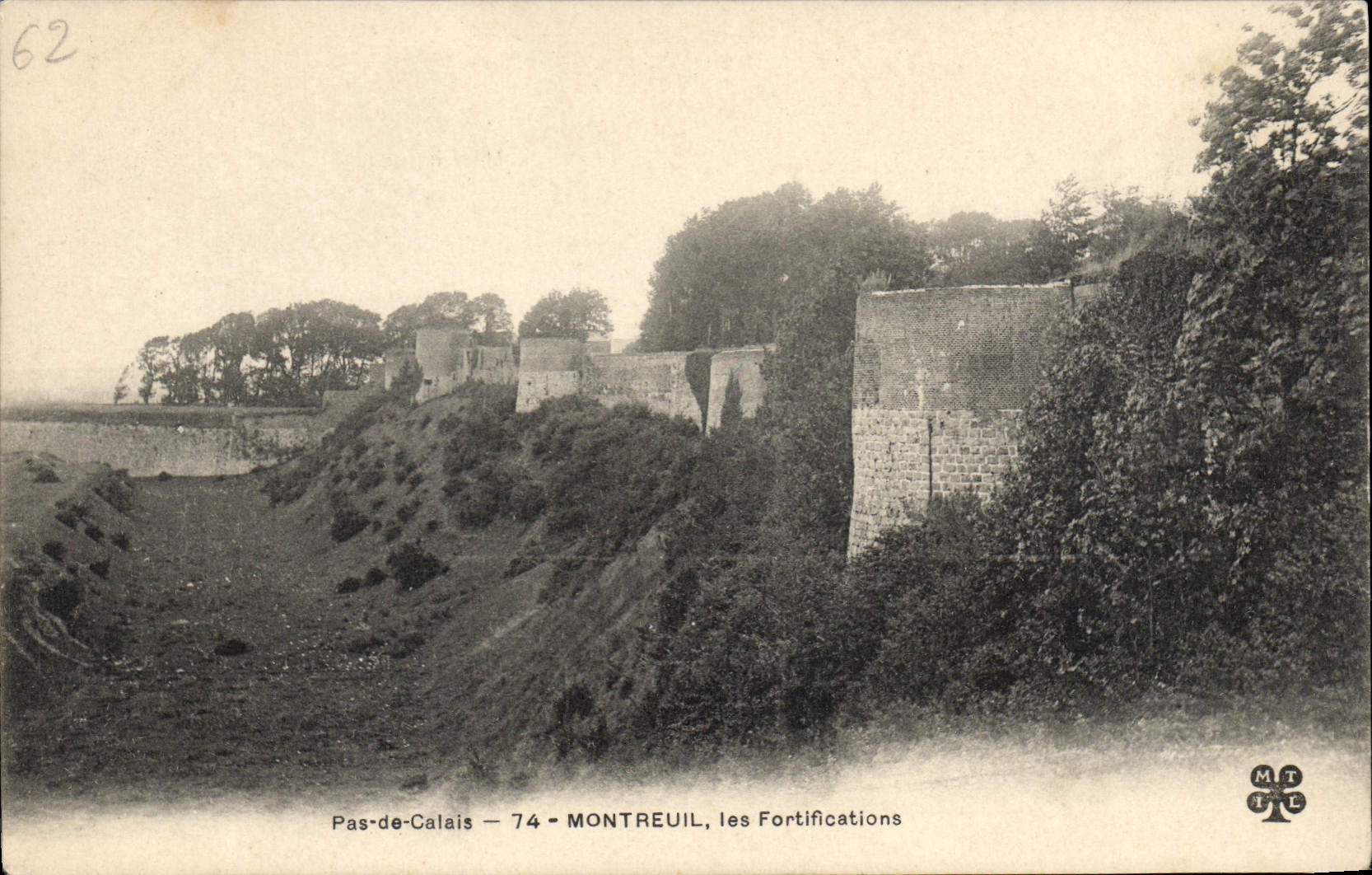 Montreuil - les Fortifications — Pas-de-Calais 74 — éditeur MTIL