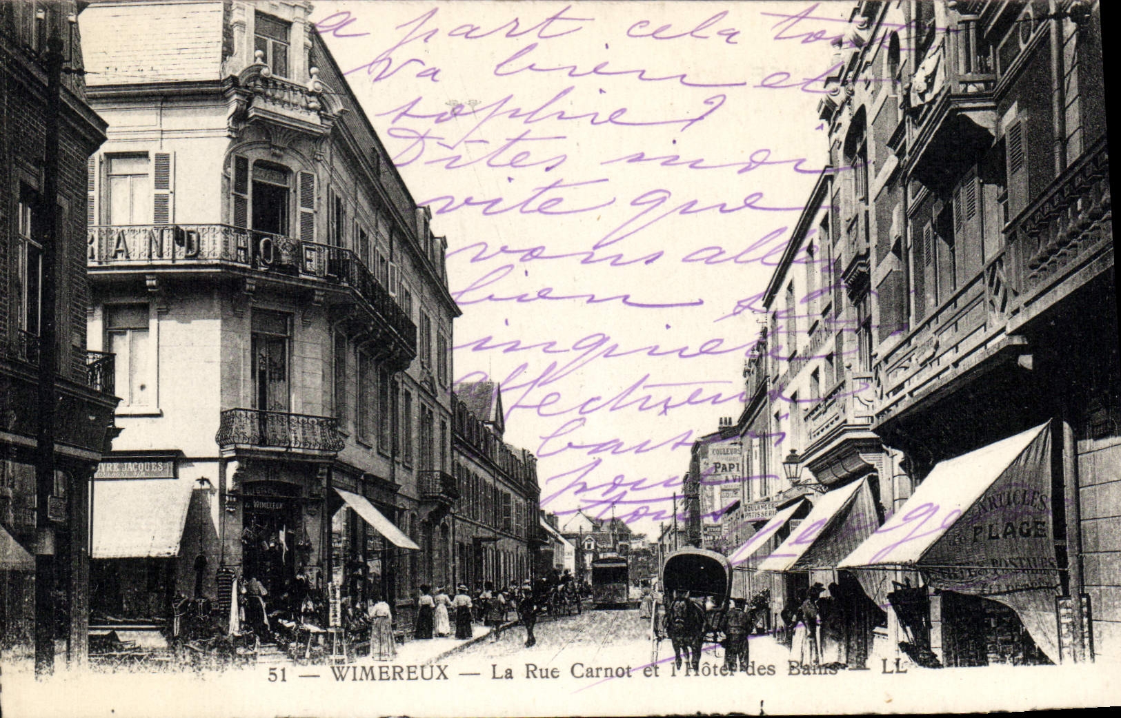 CPA Wimereux la rue Carnot et l'hotel des Bains 