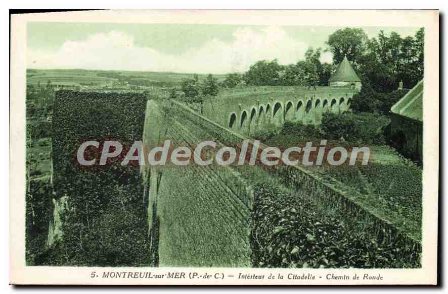 Montreuil-sur-Mer (P.-de-C.) — Intérieur de la Citadelle - Chemin de Ronde