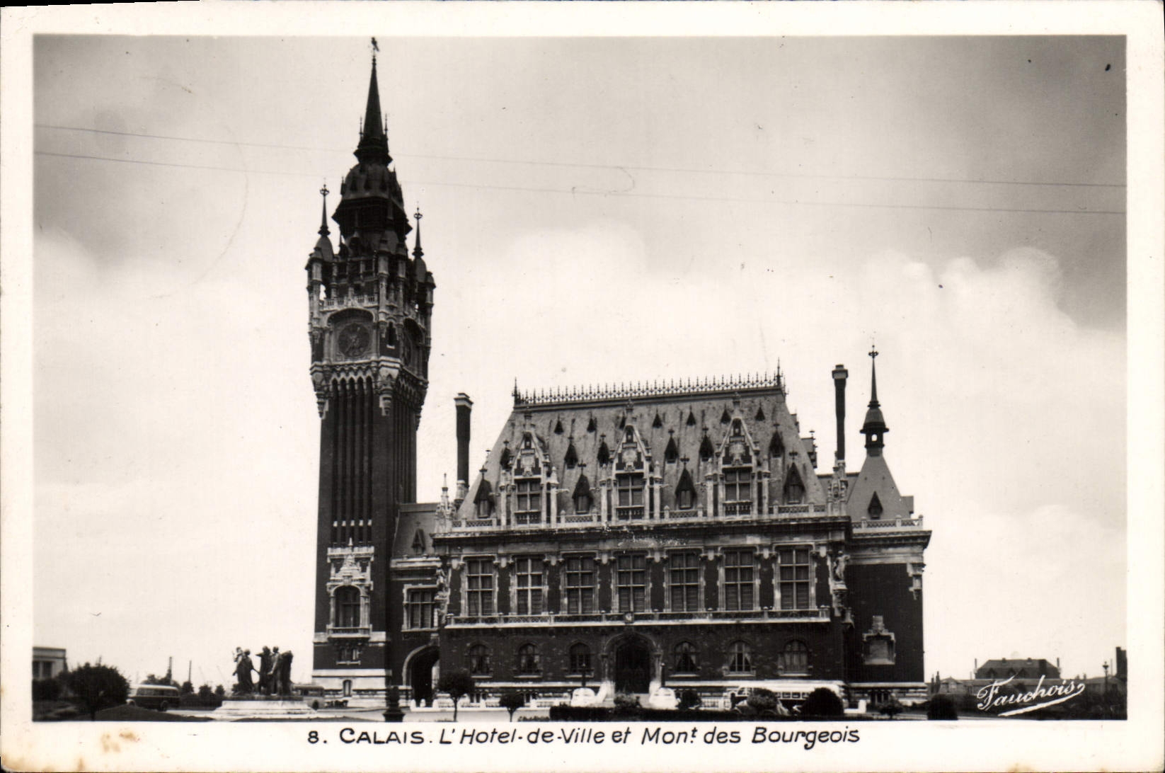 Calais. L'Hôtel-de-Ville et Mont des Bourgeois — Fauchois, n°8