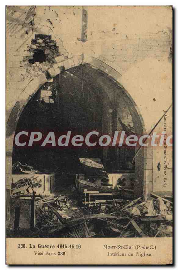CPA La Guerre 1915 15 16 Mont St Eloi P de C interieur de l'eglise 