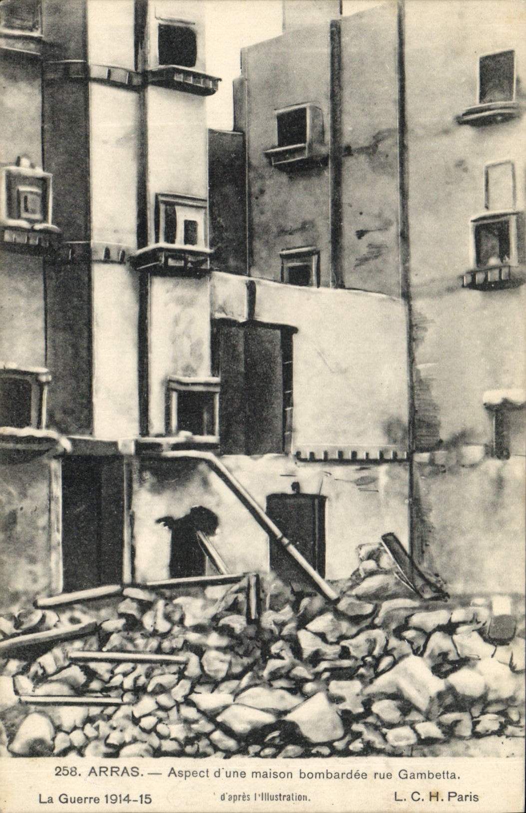 Arras — Aspect d'une maison bombardée rue Gambetta — L. C. H. Paris, n° 258