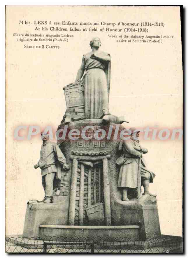 CPA Lens à ses Enfants morts au champ d'honneur 1914 1918 Oeuvre du statuaire Augustin Lesieux origi