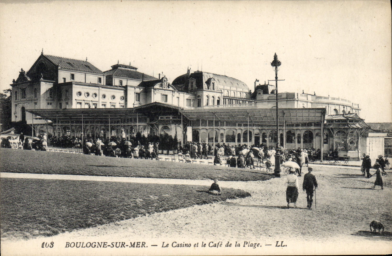Boulogne-sur-Mer — El Casino y el Café de la Plage — LL. — n° 103