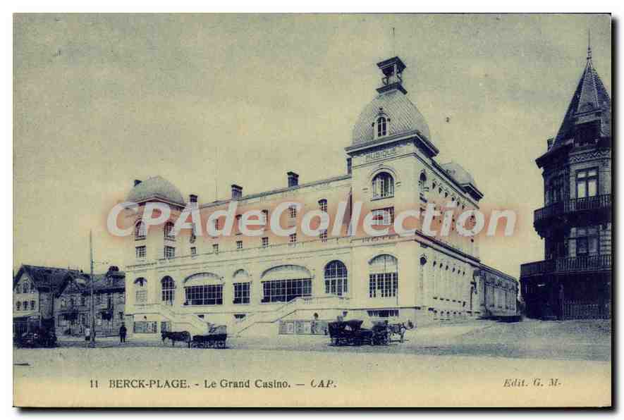Berck-Plage - Le Grand Casino — Edit. G. M. n° 11
