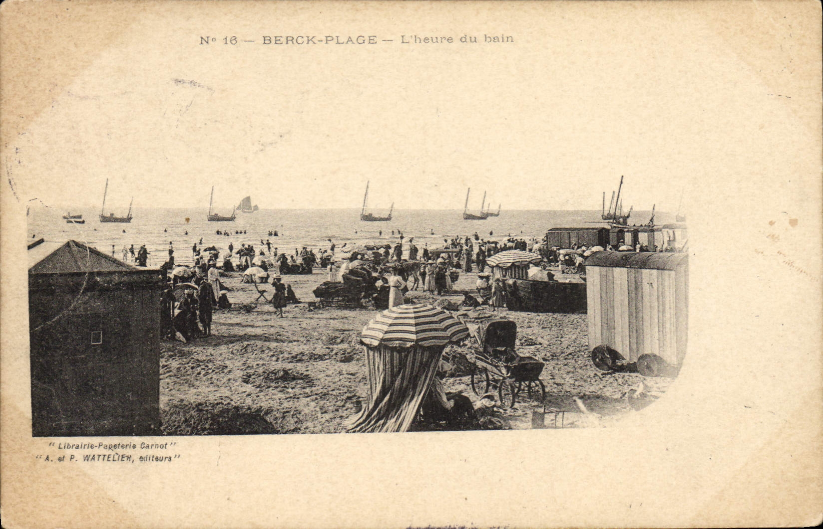 Berck-Plage — L'heure du bain — A. et P. Wattelien, éditeurs, N° 16